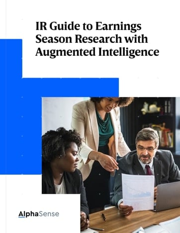 IR Guide to Earnings Season Research with Augmented Intelligence.