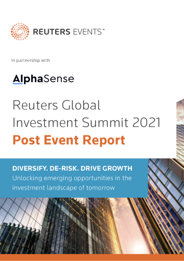 Reuters Global Investment Summit 2021 Report